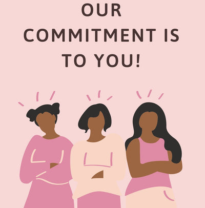 OUR COMMITMENT IS TO YOU