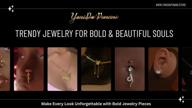 Why Fashion Jewelry is the Ultimate Affordable Luxury? - YoniDa'Punani